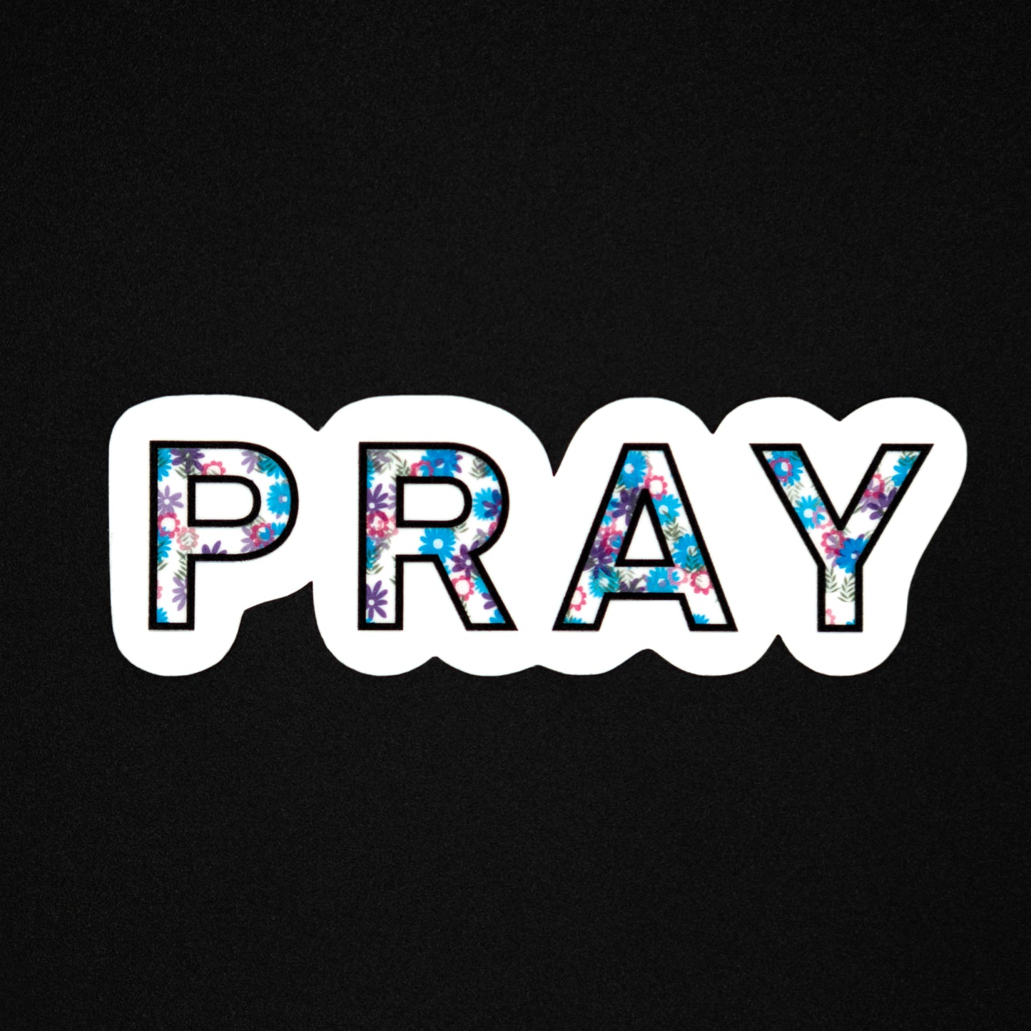 Pray